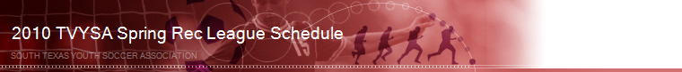 2010 TVYSA Spring Rec League Schedule banner